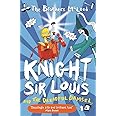 Knight Sir Louis and the Dreadful Damsel