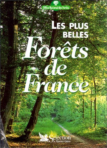 couverture de : Les plus belles for&ecirc;ts de France