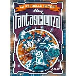 Le più belle storie di Fantascienza (Storie a fumetti Vol. 11) Le più belle storie di Fantascienza (Storie a fumetti Vol. 11)