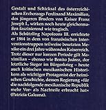 Image de Maximilian und Juárez. Das Zweite mexikanische Kaiserreich und die Republik: Hintergründe, Dokumente und Augenzeugenberichte. Band 1: Genesis des ..