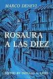 Rosaura a las diez