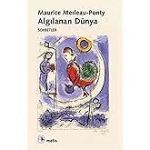 Algılanan D&uuml;nya: Sohbetler