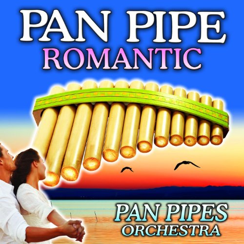 World's Greatest Pan Pipes The only Pan Pipe album you'll ever need