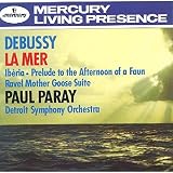  Debussy: La Mer / Iberia / Prelude to the Afternoon of a Faun / Ravel: Mother Goose Suite