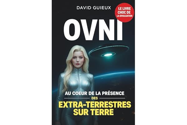 OVNI: Au coeur de la présence des extra-terrestres sur Terre - Divulgation inédite -Fédération galactique - les reptiliens- Etat profond- seeders - ... secrets- Bucegi- Zone 51- Majestic 12