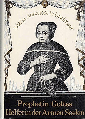Prophetin Gottes Helferin der Armen Seelen