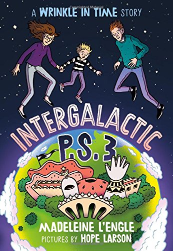 Preisvergleich Produktbild Intergalactic P.S. 3: A Wrinkle in Time Story
