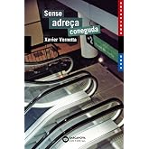 Sense adre&ccedil;a coneguda (Llibres infantils i juvenils - Antaviana - Antaviana Blava)