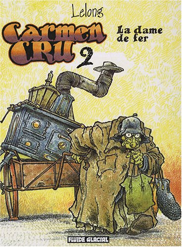Carmen Cru, Tome 2 : La dame de fer francais Carmen Cru, Tome 2 : La dame de fer francais