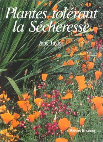 couverture de : Plantes tol&eacute;rant la s&eacute;cheresse