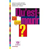 Qu'est-ce que mourir ?