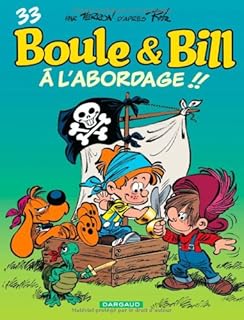 jaquette livre Boule & Bill T33 : A l'Abordage