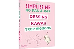 Simplissime - Dessins kawaii trop mignons