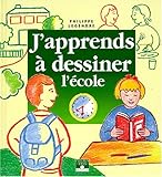 J'apprends à dessiner l'école