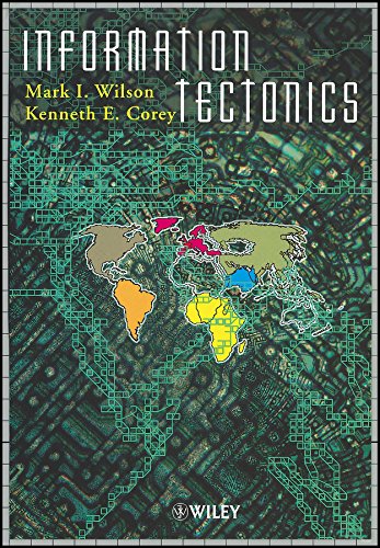 Télécharger Information Tectonics – Space, Place & Technology in an Electronic Age PDF Ebook En Ligne