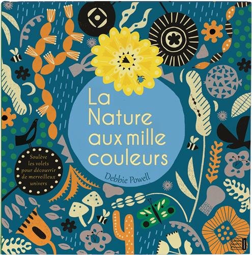 La  nature aux mille couleurs