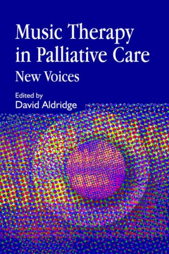 Music Therapy in Palliative Care: New Voices