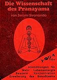 Die Wissenschaft des Pranayama by 