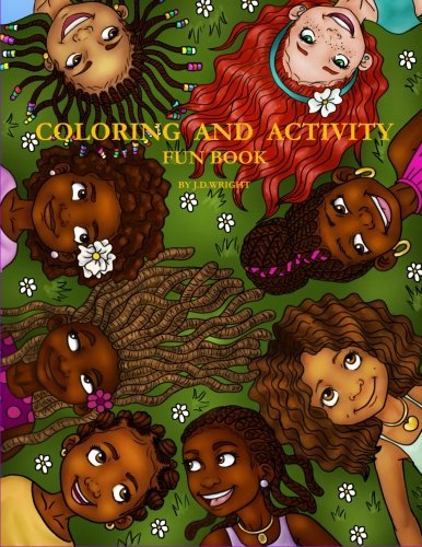Coloring and Activity Fun Book by J.D.Wright Coloring and Activity Fun Book by J.D.Wright