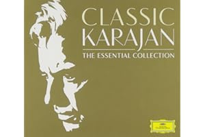 Classic Karajan: The Essential Collection