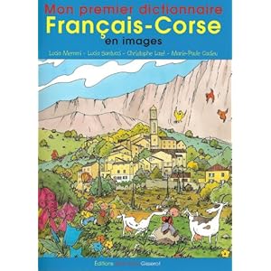 Mon premier dictionnaire français-corse Livre en Ligne Mon premier dictionnaire français-corse Livre en Ligne - Telecharger Ebook