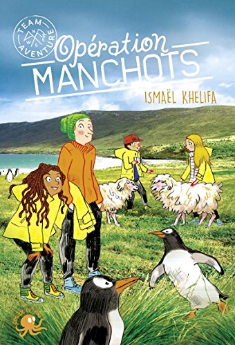 Télécharger Kindle livres à iPad gratuitement Team Aventure - Opération Manchots (T2) (2) by author 2377420303 ePub