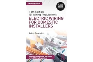 IET Wiring Regulations: Electric Wiring for Domestic Installers