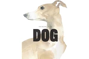 LAURENCE KING The Book of the Dog: Dogs in Art