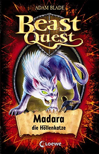 Preisvergleich Produktbild Beast Quest – Madara, die Höllenkatze: Band 40