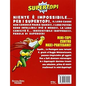 Mini-topi contro maxi-pantegane!