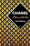 Chanel: A Woman of Her Own (English Edition) by 