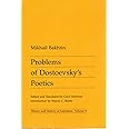 Problems of Dostoevsky’s Poetics: Volume 8 (Theory and History of Literature)