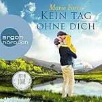 Kein Tag ohne dich (Lost in Love - Die Green-Mountain-Serie 2)