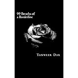 99 Breaths of a Borderline