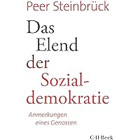 Das Elend der Sozialdemokratie: Anmerkungen eines Genossen