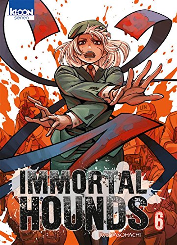 Immortal Hounds — Tome 6