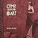 Price comparison product image Come From the Heart by Barbara Mcafee