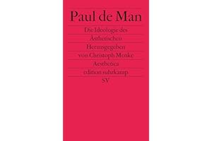 Die Ideologie des Ästhetischen: Hrsg. v. Christoph Menke (edition suhrkamp)