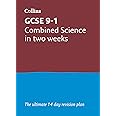 GCSE 9-1 Combined Science In Two Weeks: Ideal for the 2025 and 2026 exams (Collins GCSE Grade 9-1 Revision)