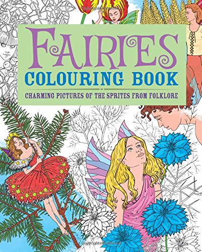 Télécharger Fairies Coloring Book: Charming Pictures of the Sprites from Folklore Livre PDF Gratuit