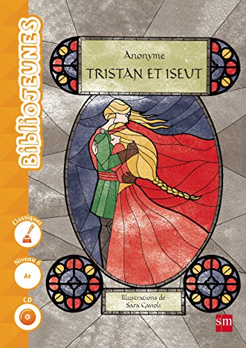 Tristan et Yseut Niveau 6 [A2] (Biblio Jeunes)