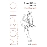 Morpho: Simplified Forms: Anatomy for Artists: 2