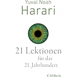 21 Lektionen für das 21. Jahrhundert (Beck Paperback)