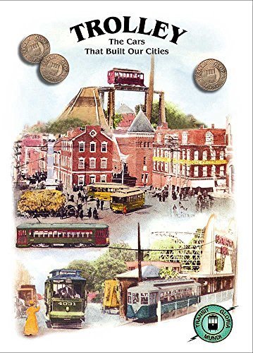 Preisvergleich Produktbild Trolley The Cars That Built Our Cities