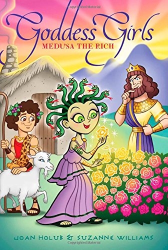 Download Goddess Girls #16: Medusa the Rich (Goddess Girls (Hardcover)) Download Goddess Girls #16: Medusa the Rich (Goddess Girls (Hardcover))