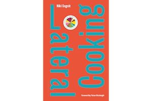 Lateral Cooking: Foreword by Yotam Ottolenghi