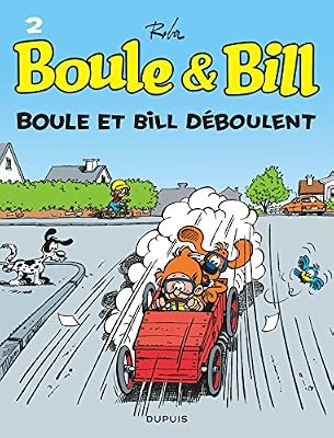 Dupuis - MDS Boule et Bill, T2: Boule et Bill dboulent