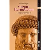 Corpus Hermeticum (Arca de sabidur&iacute;a)