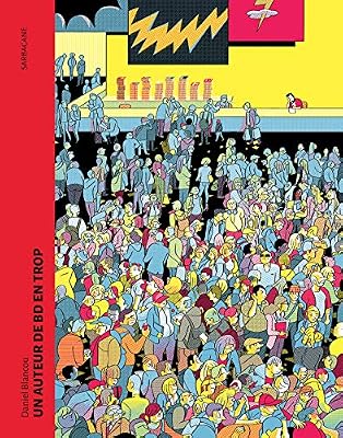 Sarbacane Un auteur de BD en trop