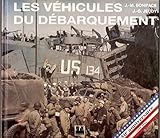 Les véhicules du débarquement